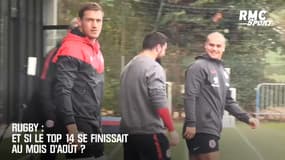 Rugby : Et si le Top 14 se finissait en août ?