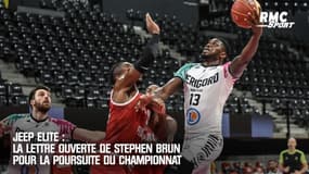 Jeep Elite : La lettre ouverte de Stephen Brun pour la poursuite du championnat