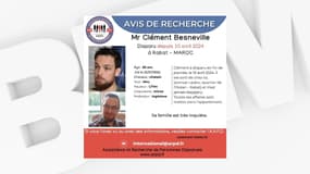 Clément Besneville, 29 ans à l'époque et qui possède aussi la nationalité espagnole, est porté disparu depuis le 10 avril 2024 à Rabat, au Maroc.