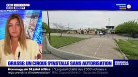 Tensions à Grasse après l'installation sans autorisation d'un cirque