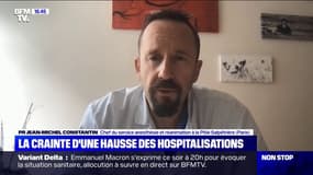 Variant Delta: "Il n'y a pas de retentissement sur l'activité hospitalière" pour le moment, assure le professeur Jean-Michel Constantin