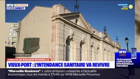 Marseille: l'intendance sanitaire du Vieux-Port va être rénovée pour vivre une nouvelle vie