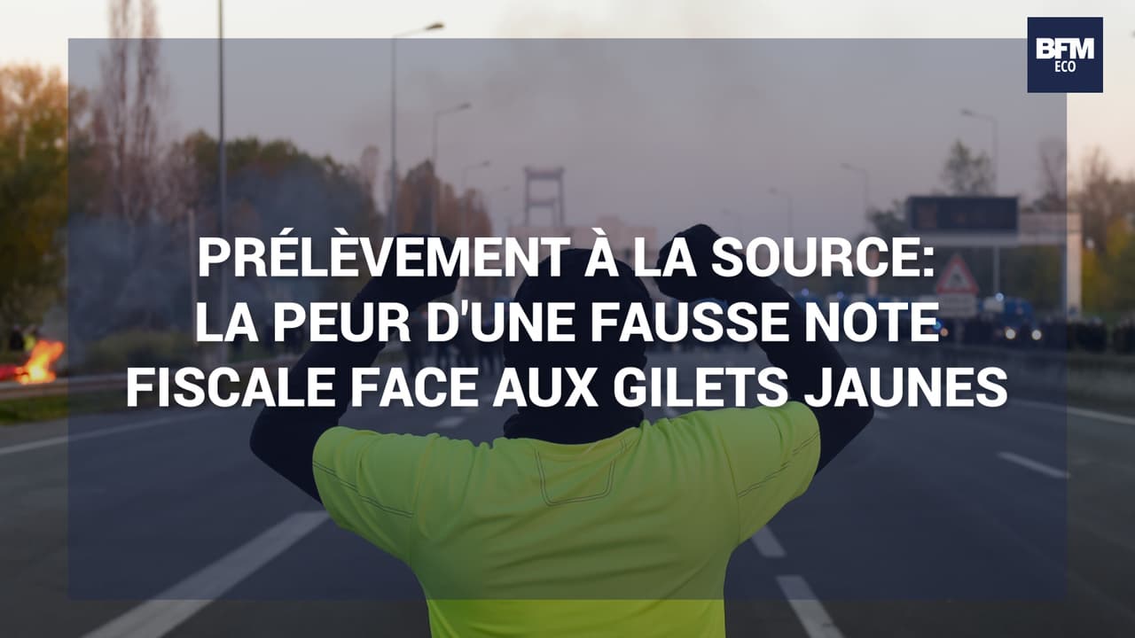 Prelevement A La Source La Peur D Une Fausse Note Fiscale Face Aux Gilets Jaunes Prelevement A La Source La Peur D Une Fausse Note Fiscale Face Aux Gilets Jaunes