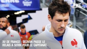 XV de France : Ollivon passe le relais à Serin pour le capitanat