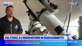 Planète Locale du mercredi 6 novembre - Ciel étoilé : à l'observation de Barcelonnette