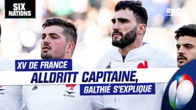 XV de France : Alldritt capitaine, Galthié explique son choix