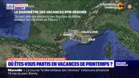 Bouches-du-Rhône: où sont partis les Provençaux lors des vacances d'avril?
