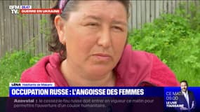 Peur du viol, des violences... Ces Ukrainiennes témoignent de leurs angoisses durant l'occupation russe