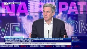 Idée de placements: Dans quels cas peut-on activer l'épargne salariale dans une holding avec un fort lévier ? - 22//02