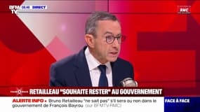 Bruno Retailleau, ministre démissionnaire de l'Intérieur: "Je souhaite rester [au gouvernement], si on me donne les moyens"