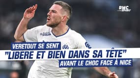 OM - Nice : "Je me sens libéré", Veretout revient sur ses débuts à l'OM