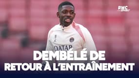Paris-SG - Arsenal : Dembélé de retour à l'entraînement à deux jours du choc