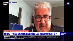 Pass sanitaire: "on ne peut pas gérer ce problème-là", explique Pierre Nouchi, président de l'UMIH 62