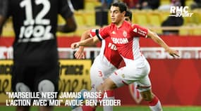 Monaco : "L'OM n'est pas passé à l'action avec moi" avoue Ben Yedder 