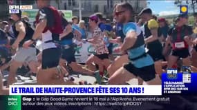Le trail de Haute-Provence célèbre sa 10e édition