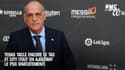 Ligue des champions : Tebas tacle encore City, le TAS et y ajoute le PSG 