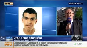 Attentat déjoué à Paris (5/8): "On peut souligner l'extrême diversité des typologies des profils des terroristes", Jean-Louis Bruguière
