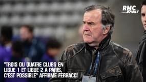"Trois ou quatre clubs en Ligue 1 et Ligue 2 à Paris, c'est possible" affirme Ferracci