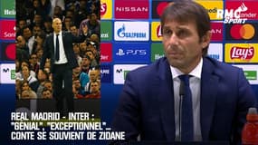 Real Madrid - Inter : "Génial", "exceptionnel"... Conte se souvient de Zidane