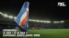 Coronavirus : La Ligue 1 et la Ligue 2 suspendues