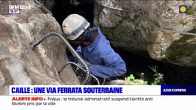 Alpes-Maritimes: à Caille, une Via ferrata souterraine