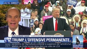 Donald Trump, l'offensive permanente