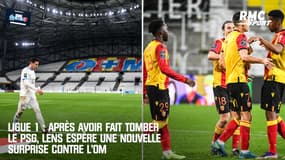 Ligue 1 : Après avoir fait tomber le PSG, Lens espère une nouvelle surprise contre l’OM