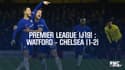 Résumé : Watford – Chelsea (1-2) – Premier League