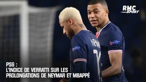 PSG : L'indice de Verratti sur les prolongations de Neymar et Mbappé