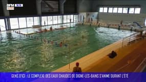 Gens DICI : Unique dans les Alpes du Sud : le complexe des eaux chaudes de Digne-les-Bains