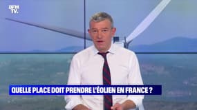 Quelle place doit prendre l'éolien en France ? - 18/10