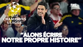PSG - Arsenal : "Allons écrire notre propre histoire", motive Arteta avant le choc