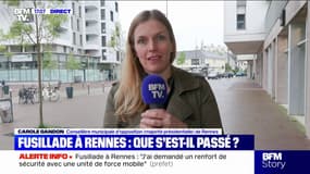 Fusillade à Rennes: "Il faut mettre des agents de police municipale armés", affirme Carole Gandon, élue d'opposition de la ville