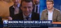 Emmanuel Macron n'est "pas satisfait" par la gauche