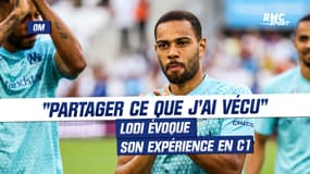 OM : "Partager ce que j'ai vécu", Lodi évoque son expérience en Ligue des Champions