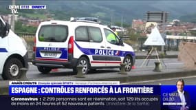 Les contrôles routiers sont renforcés à la frontière entre la France et l'Espagne