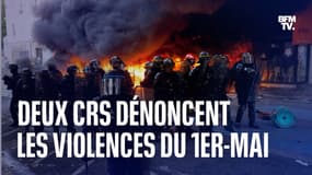 "On ne veut plus servir de chair à canon", deux CRS témoignent de la violence des manifestations du 1er-Mai