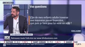 Les questions : Comment aider son enfant en difficulté financière ? - 07/07