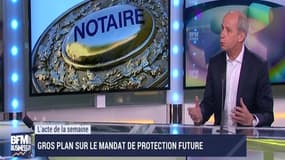 L’acte de la semaine: Le mandat de protection future - 25/11