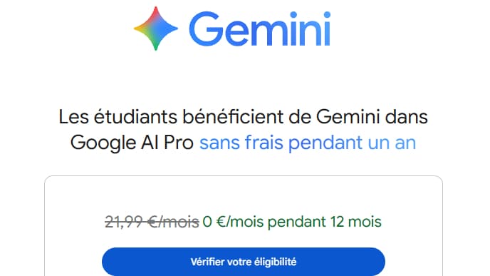 Jusqu'au 9 décembre, Google propose une offre gratuite pour les étudiants avec notamment Gemini.