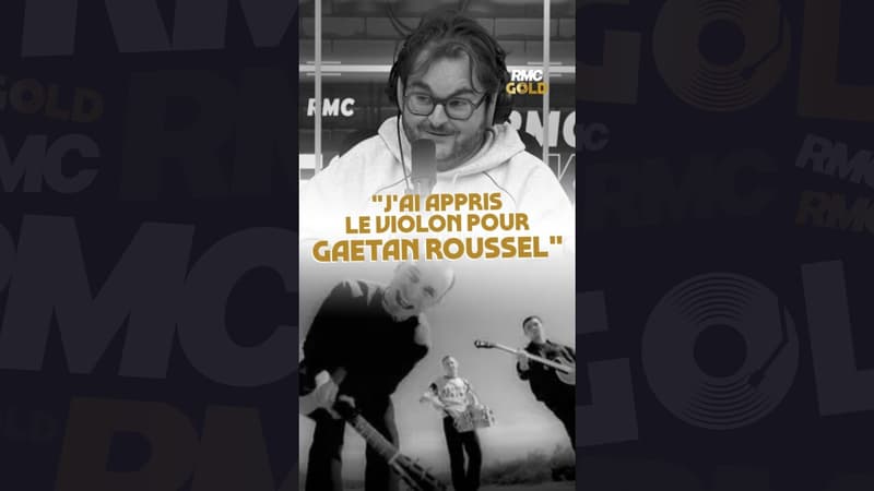 "J'ai appris le violon pour Gaëtan Roussel"