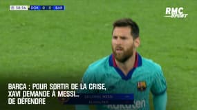 Barça : Pour sortir de la crise, Xavi demande à Messi... de défendre