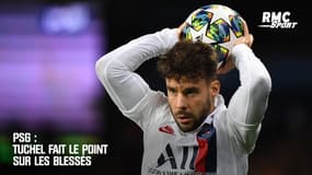 PSG : Silva, Marquinhos, Bernat... Tuchel fait le point sur les blessés 