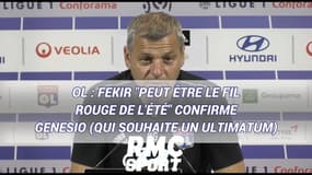 OL : Fekir "peut être le fil rouge de l'été" confirme Genesio (qui souhaite un ultimatum)
