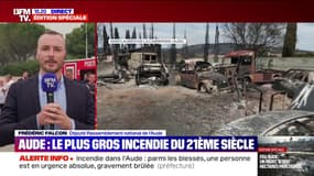 Incendie dans l'Aude: "C'est une immense tristesse: nous venons de perdre 15.000 hectares", déclare Frédéric Falcon (député RN)