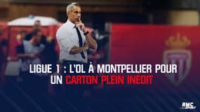 Ligue 1 : L'OL à Montpellier pour un carton plein inédit 