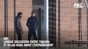 OM : Longue discussion entre Thauvin et Villas-Boas avant l'entraînement