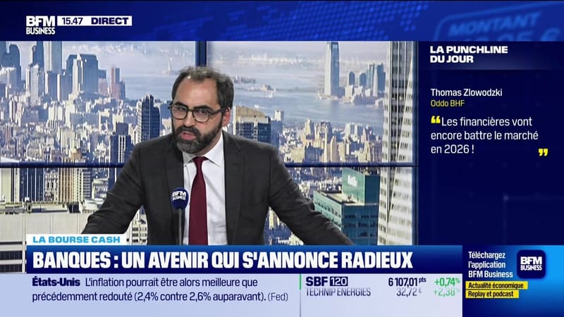 La bourse cash : "Les financières vont encore battre le marché en 2026" - 11/12