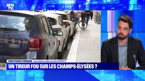 Un tireur fou sur les Champs-Élysées ? - 19/09