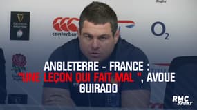 Angleterre-France : "Une leçon qui fait mal", avoue Guirado